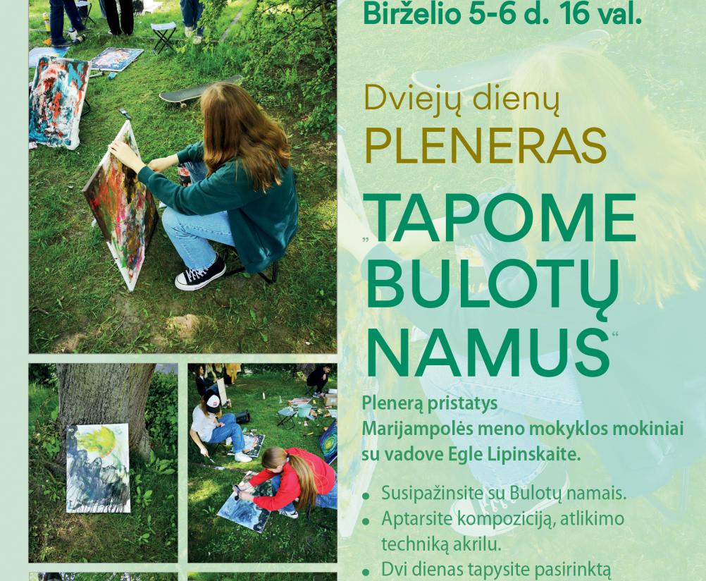 Šeimadienis „Tapome Bulotų namus“